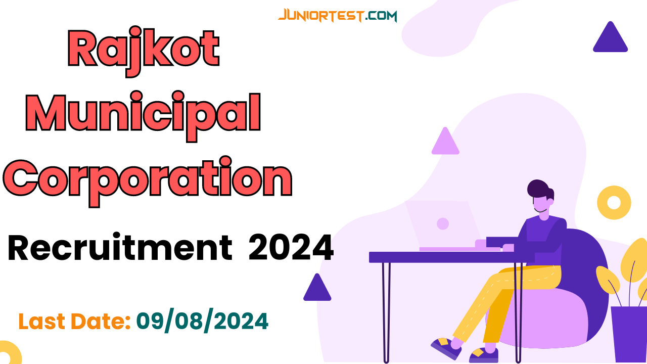 રાજકોટ મહાનગરપાલિકામાં ભરતી -2024
