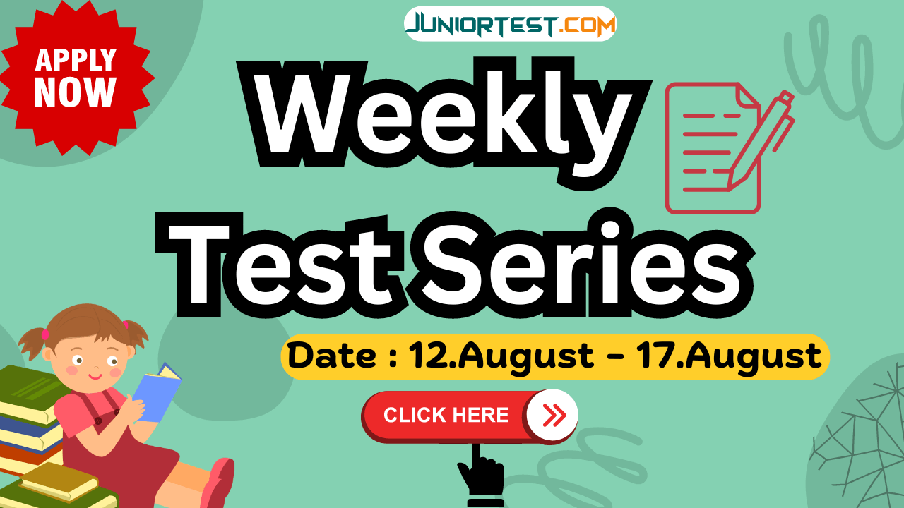 Weekly Test Serice| સ્વ:મુલ્યાંકન | Dt. 12/08/2024 to 17/08/2024