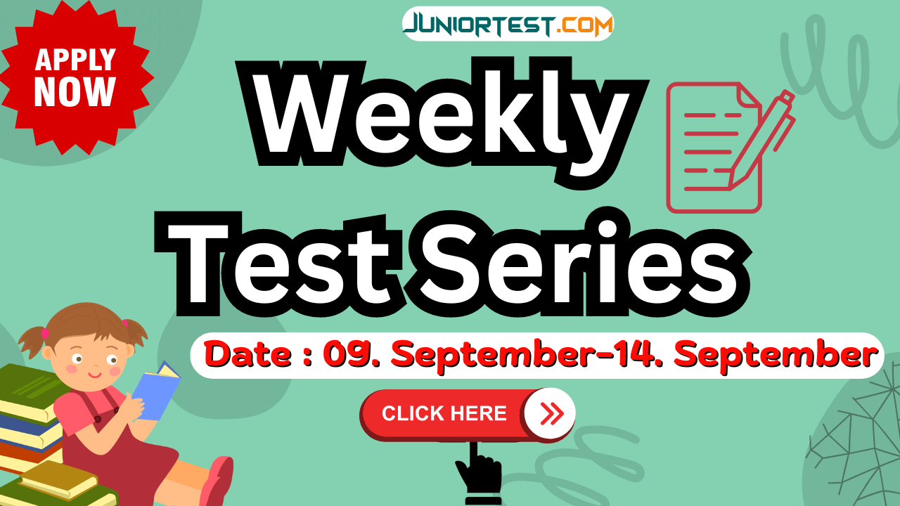 Weekly Test Serice| સ્વ:મુલ્યાંકન | Dt. 09/09/2024 to 14/09/2024