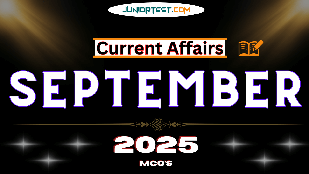 Current Affairs | September- 2025