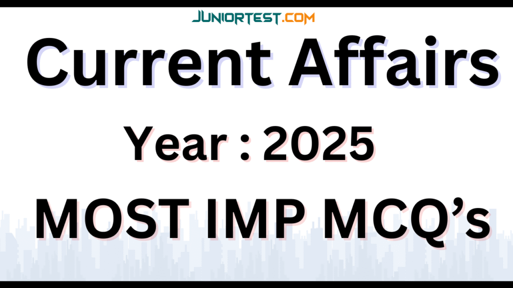 Current Affairs 2025.