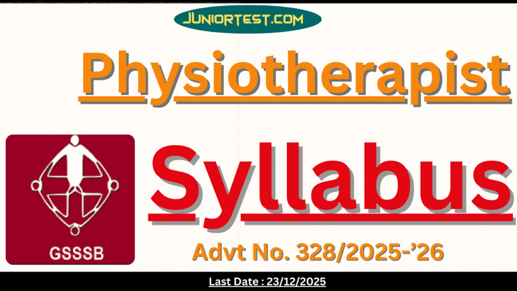 GSSSB Physiotherapist Syllabus