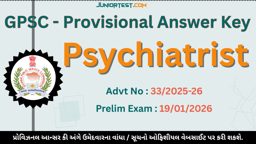 GPSC Psychiatrist Provisional Answer Key 2026