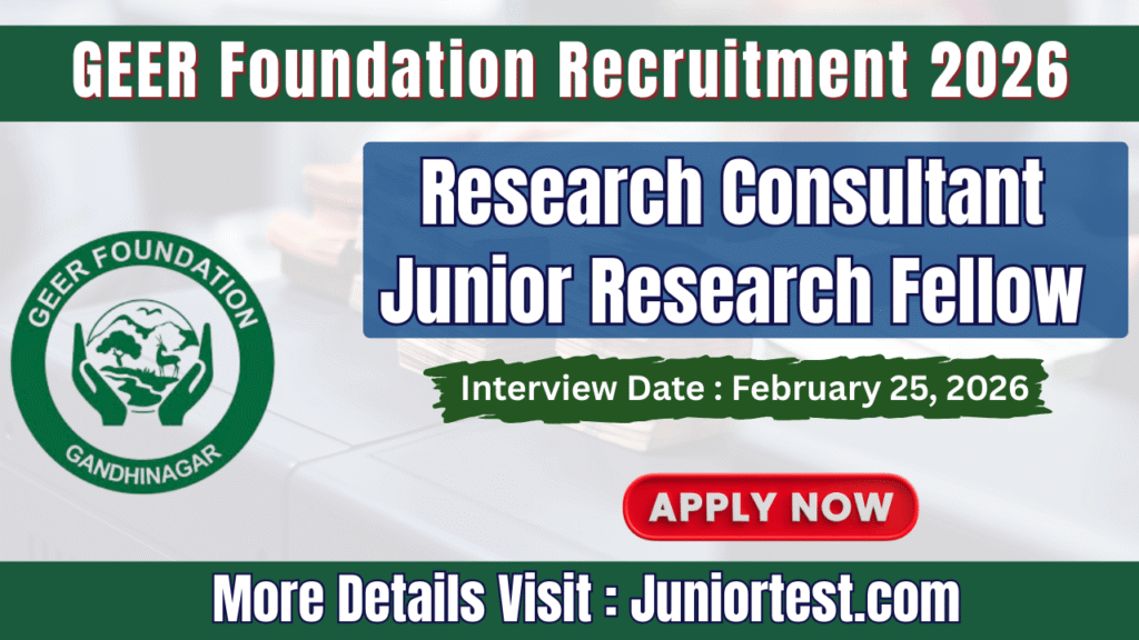 GEER Foundation Recruitment 2026
