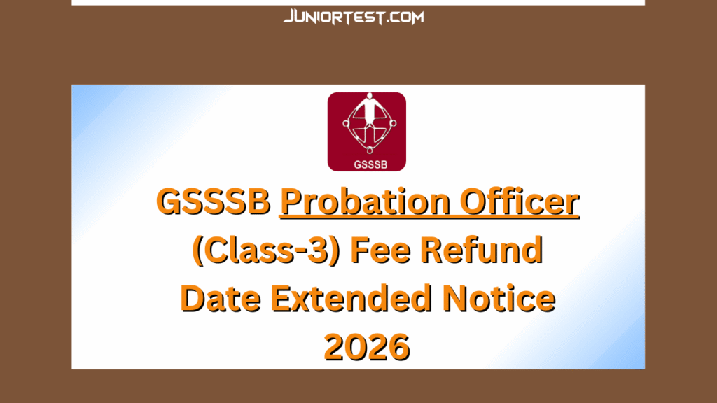 GSSSB Probation Officer Update 2025
