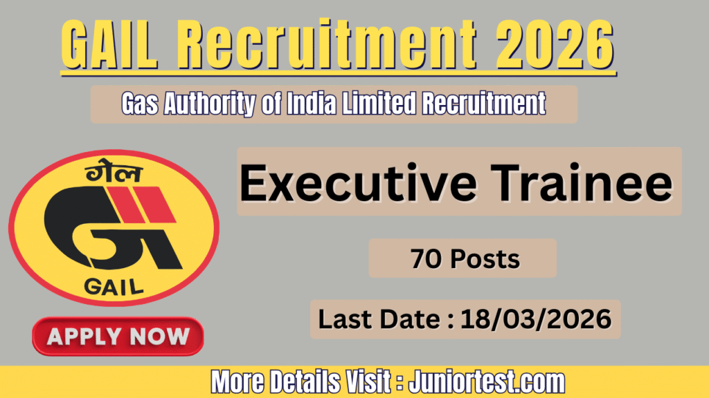 GAIL Recruitment 2026