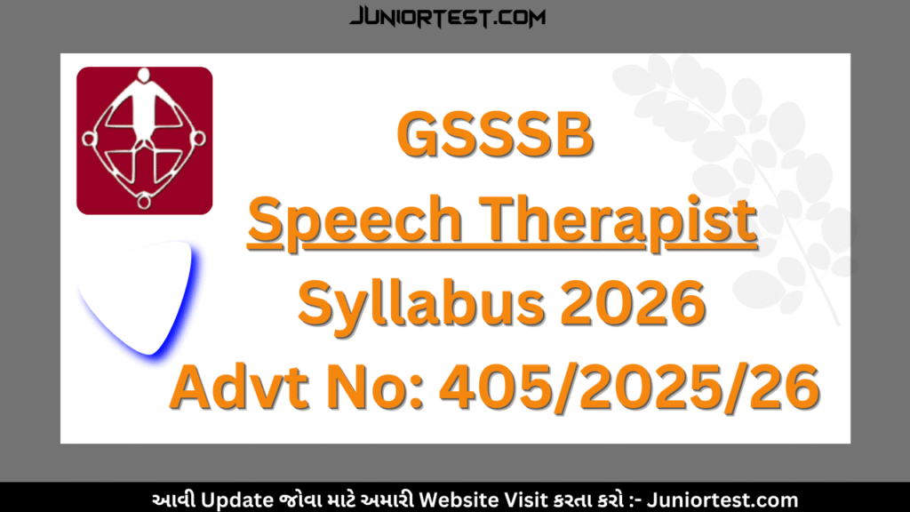 GSSSB Speech Therapist (ph) Syllabus 2026