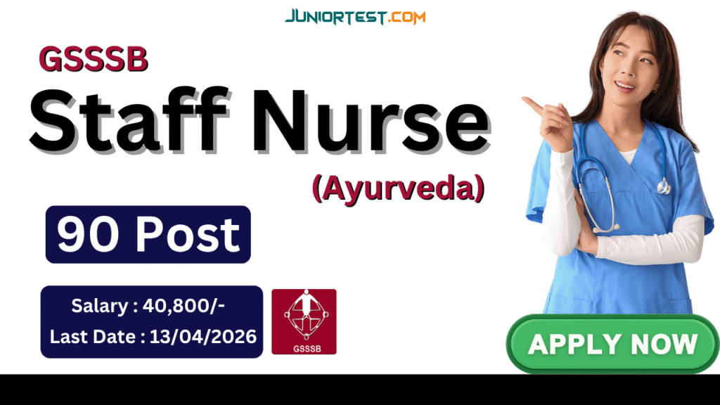 GSSSB Staff Nurse (Ayurveda) Recruitment 2026