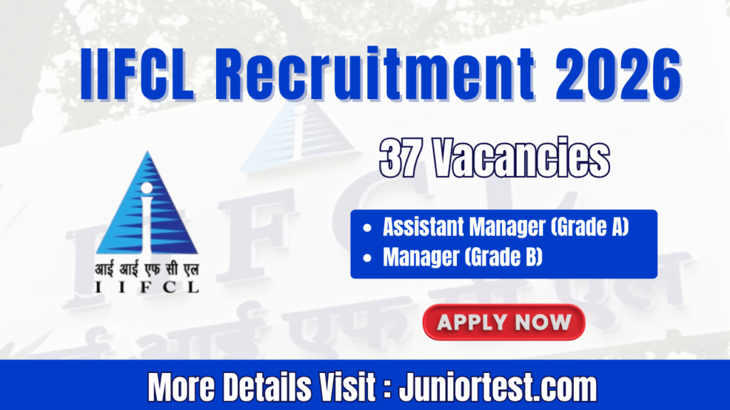 IIFCL Recruitment 2026
