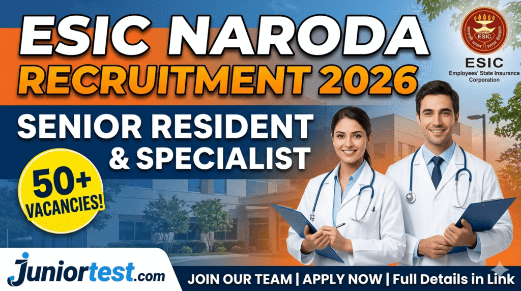 ESIC Naroda Recruitment 2026
