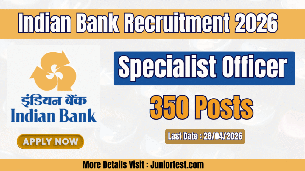 Indian Bank Recruitment 2026