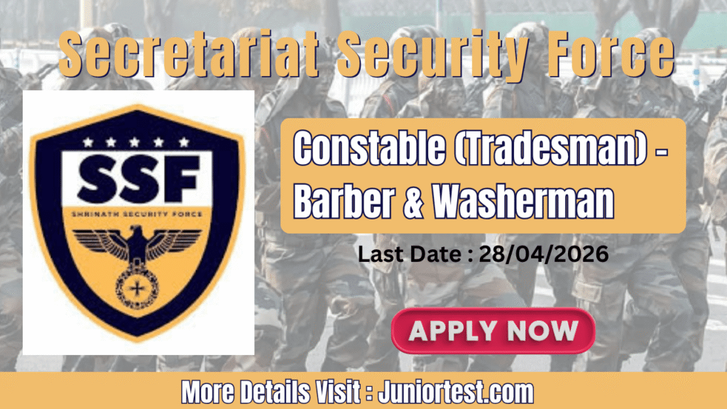 SSF Constable Tradesman Recruitment 2026