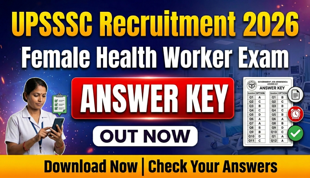 upsssc female health worker answer key 2026, upsssc answer key download, health worker answer key up 2026, upsssc health worker exam solution pdf, upsssc exam answer key 2026, यूपीएसएसएससी हेल्थ वर्कर आंसर की 2026, upsssc admit card and answer key link, health worker vacancy 5272 details, upsssc pet health worker answer key, up govt job answer key download, ગુજરાતી upsssc answer key 2026, tamil upsssc answer key, telugu upsssc answer key, kannada upsssc answer key, bengali upsssc answer key, marathi upsssc answer key, malayalam upsssc answer key, punjabi upsssc answer key, odia upsssc answer key