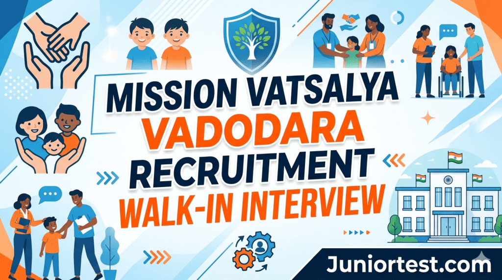 Mission Vatsalya Vadodara Recruitment