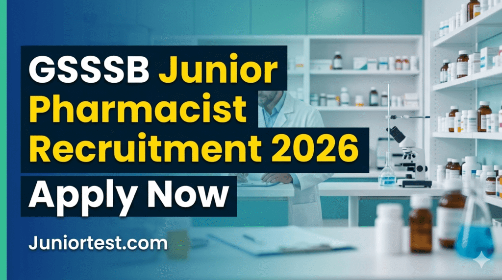 GSSSB Junior Pharmacist Recruitment 2026