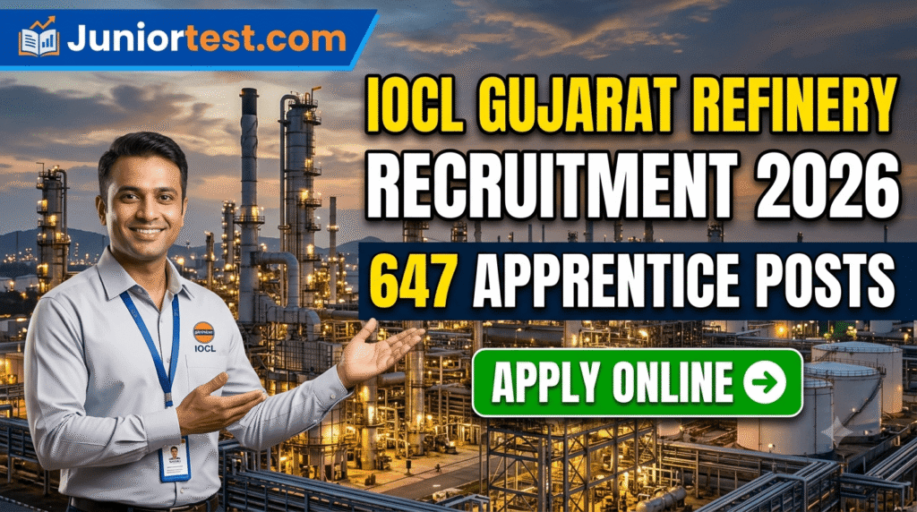 IOCL Gujarat Refinery Recruitment 2026