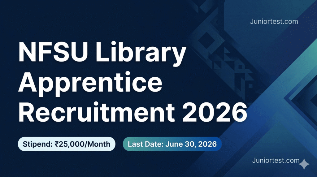 NFSU Library Apprentice Recruitment 2026
