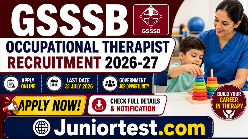 GSSSB Occupational Therapist Recruitment