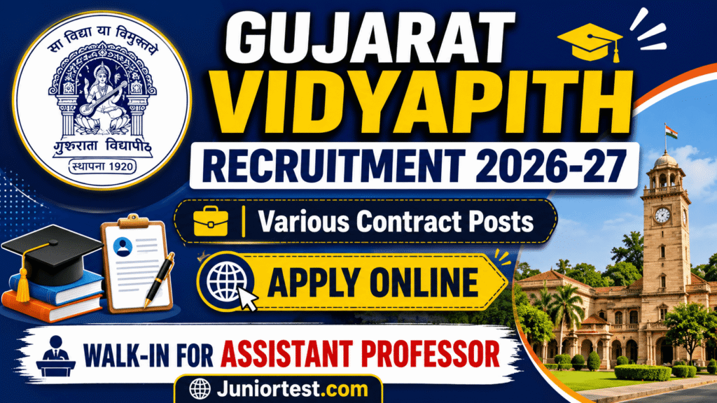 Gujarat Vidyapith Recruitment 2026-27