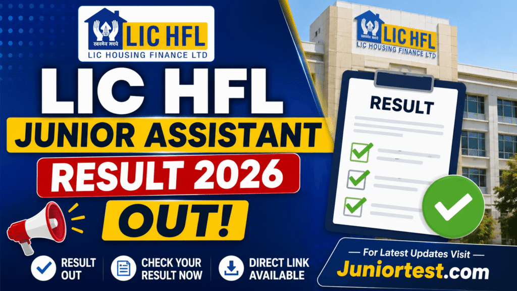 LIC HFL Junior Assistant Result 2026
