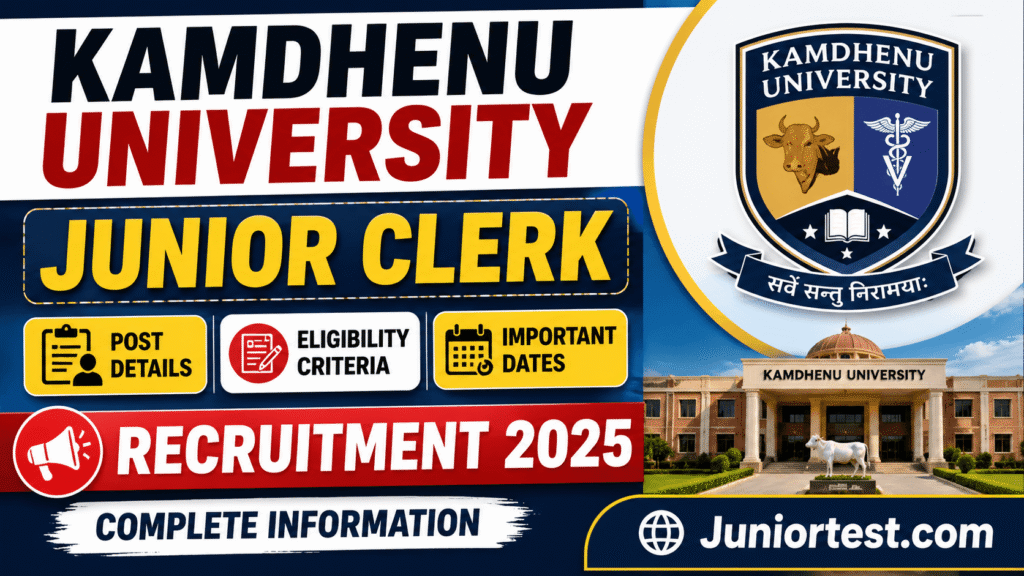 Kamdhenu University Junior Clerk Recruitment 2026