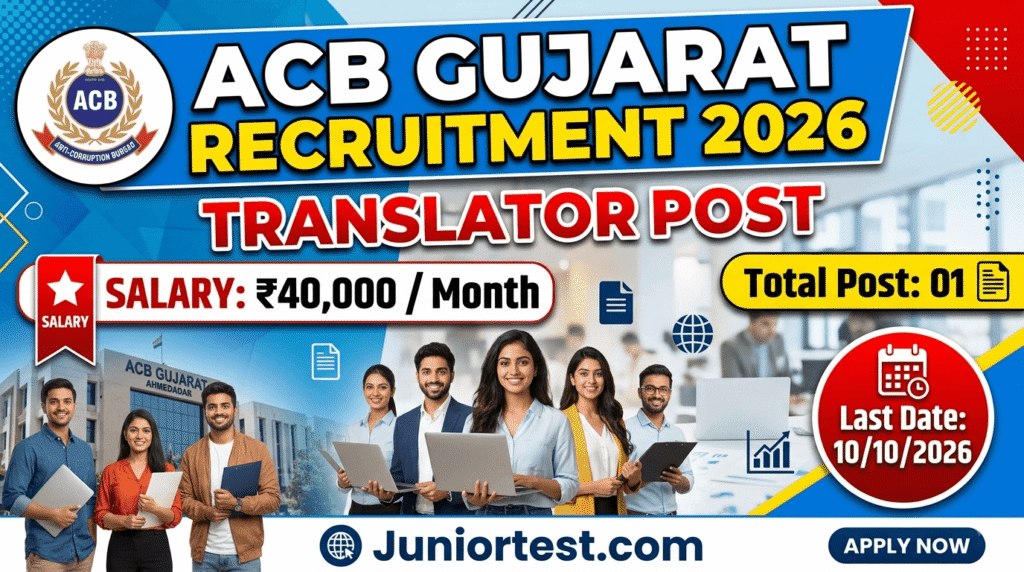ACB Gujarat Translator Recruitment 2026