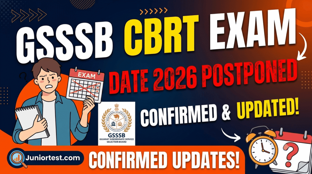 GSSSB CBRT Exam Date 2026 Postponed