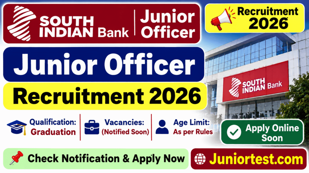 South Indian Bank Junior Officer Recruitment
