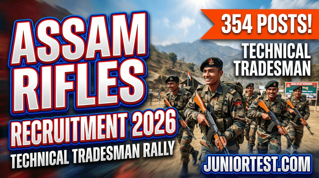 Assam Rifles Technical and Tradesman Recruitment