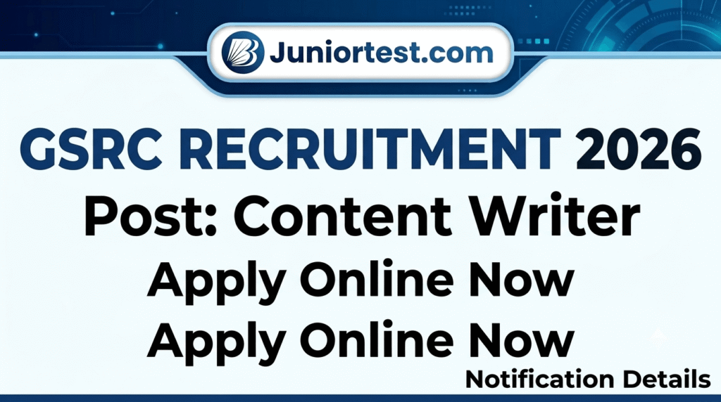GSRC Content Writing Recruitment