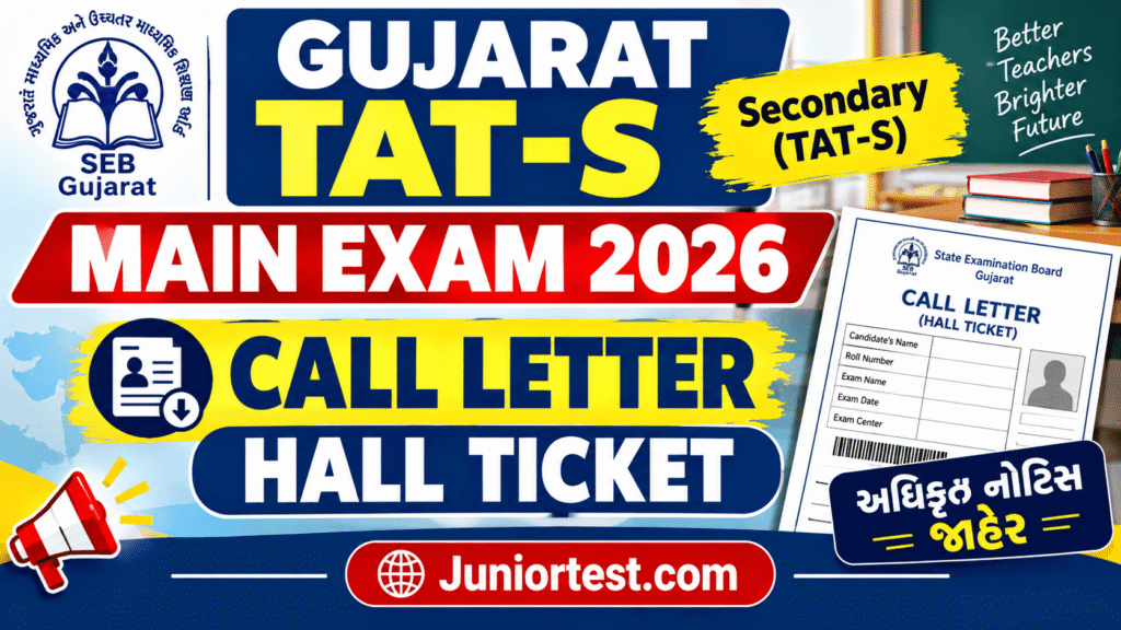 Gujarat TAT-S 2026 Main Exam Schedule