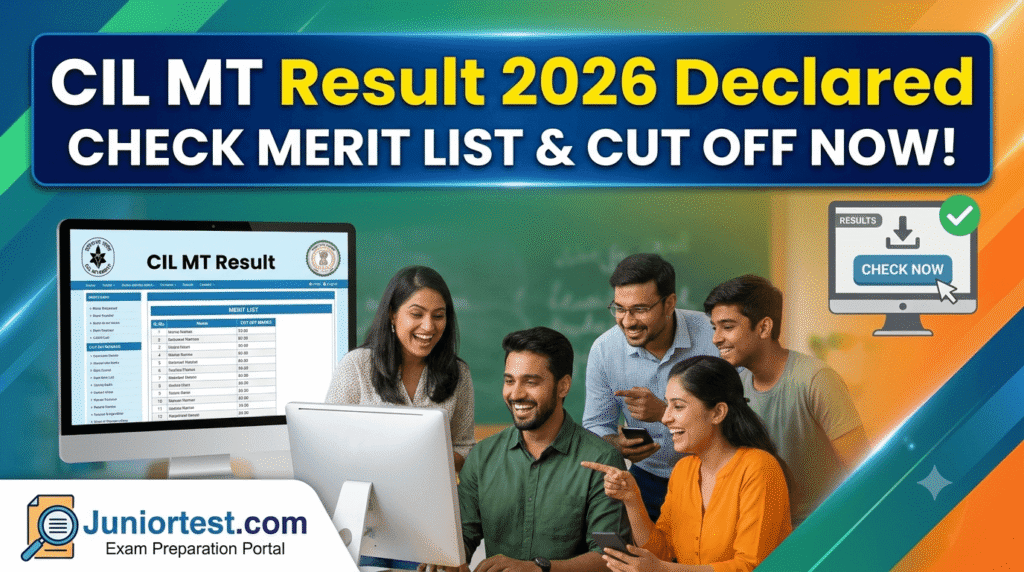 CIL MT Result 2026