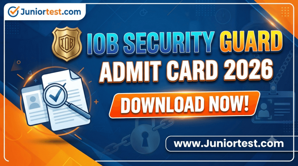 IOB Security Guard Admit Card 2026