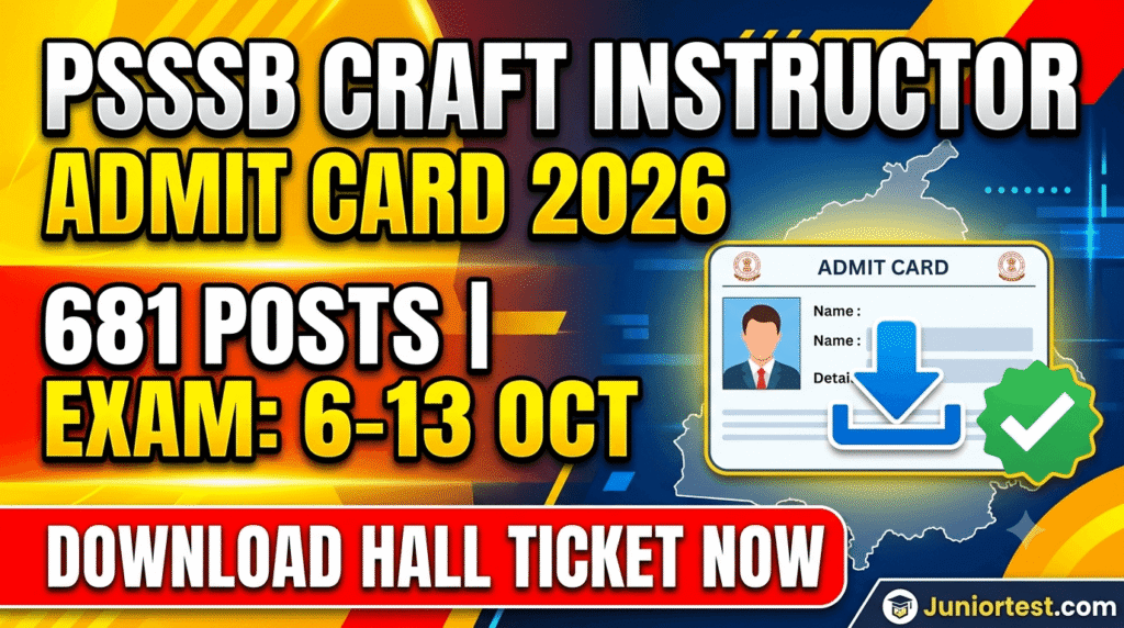 PSSSB Craft Instructor Admit Card