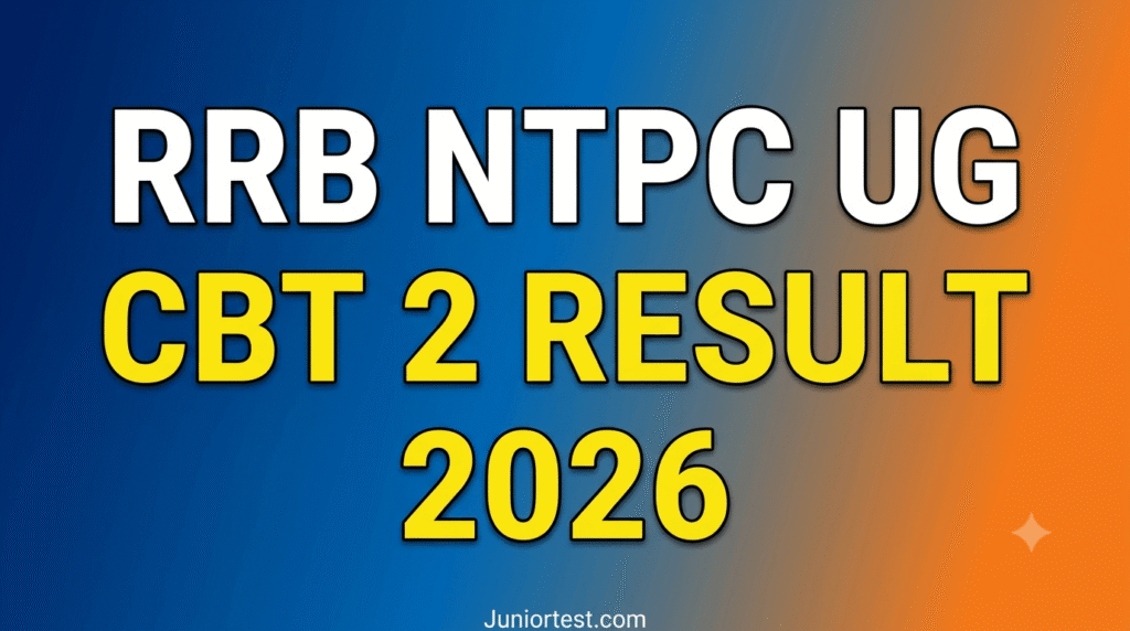 RRB NTPC UG CBT 2 Result 2026