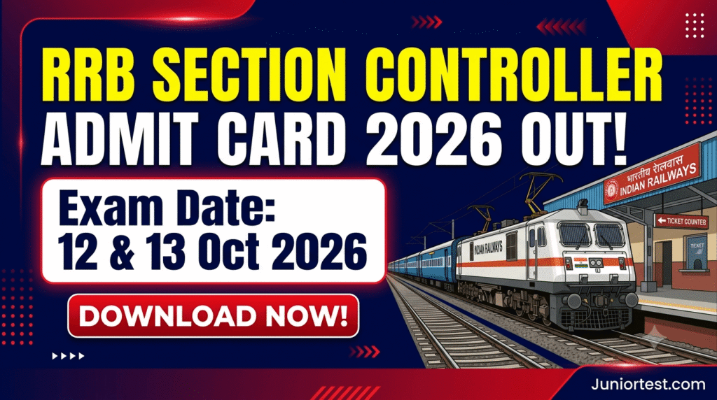 RRB Section Controller Admit Card 2026