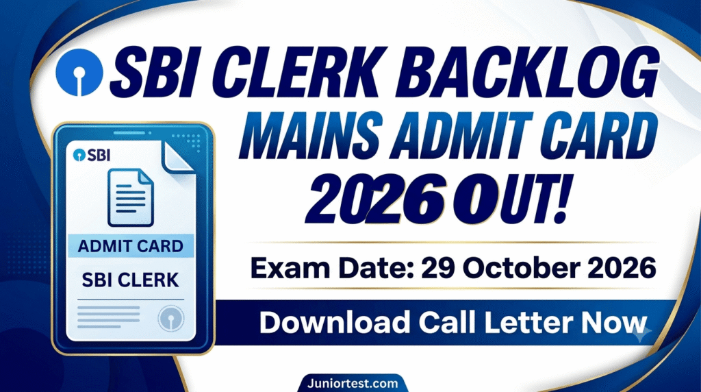 SBI Clerk Backlog Mains Admit Card